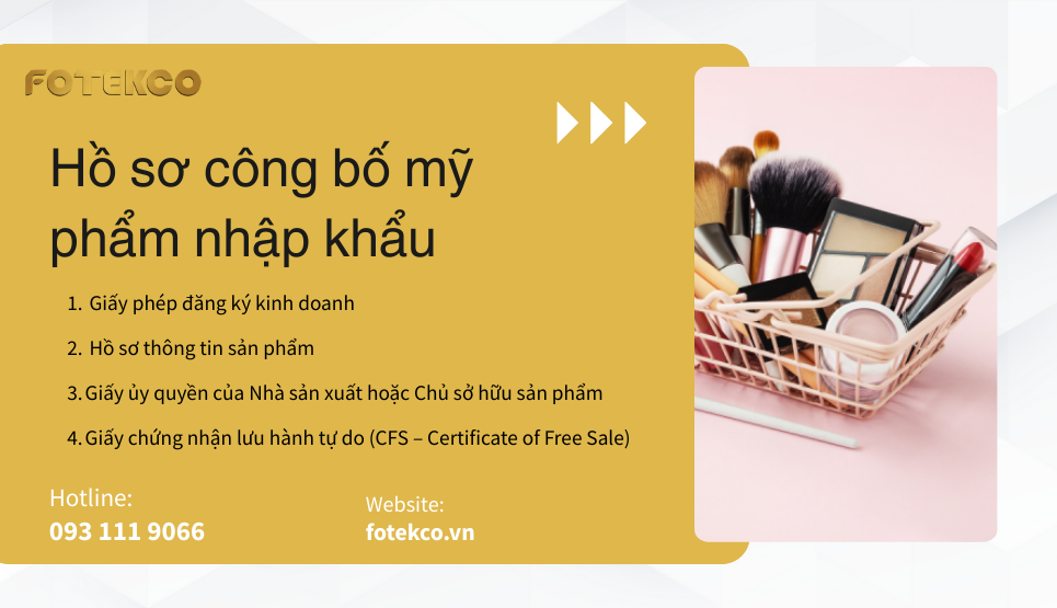 Hồ sơ doanh nghiệp cần cung cấp cho FOTEKCO để làm công bố mỹ phẩm nhập khẩu