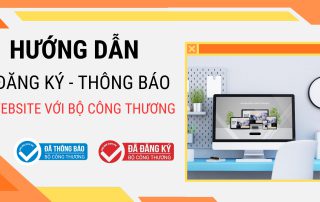 Hướng dẫn thông báo và đăng ký website với Bộ Công Thương