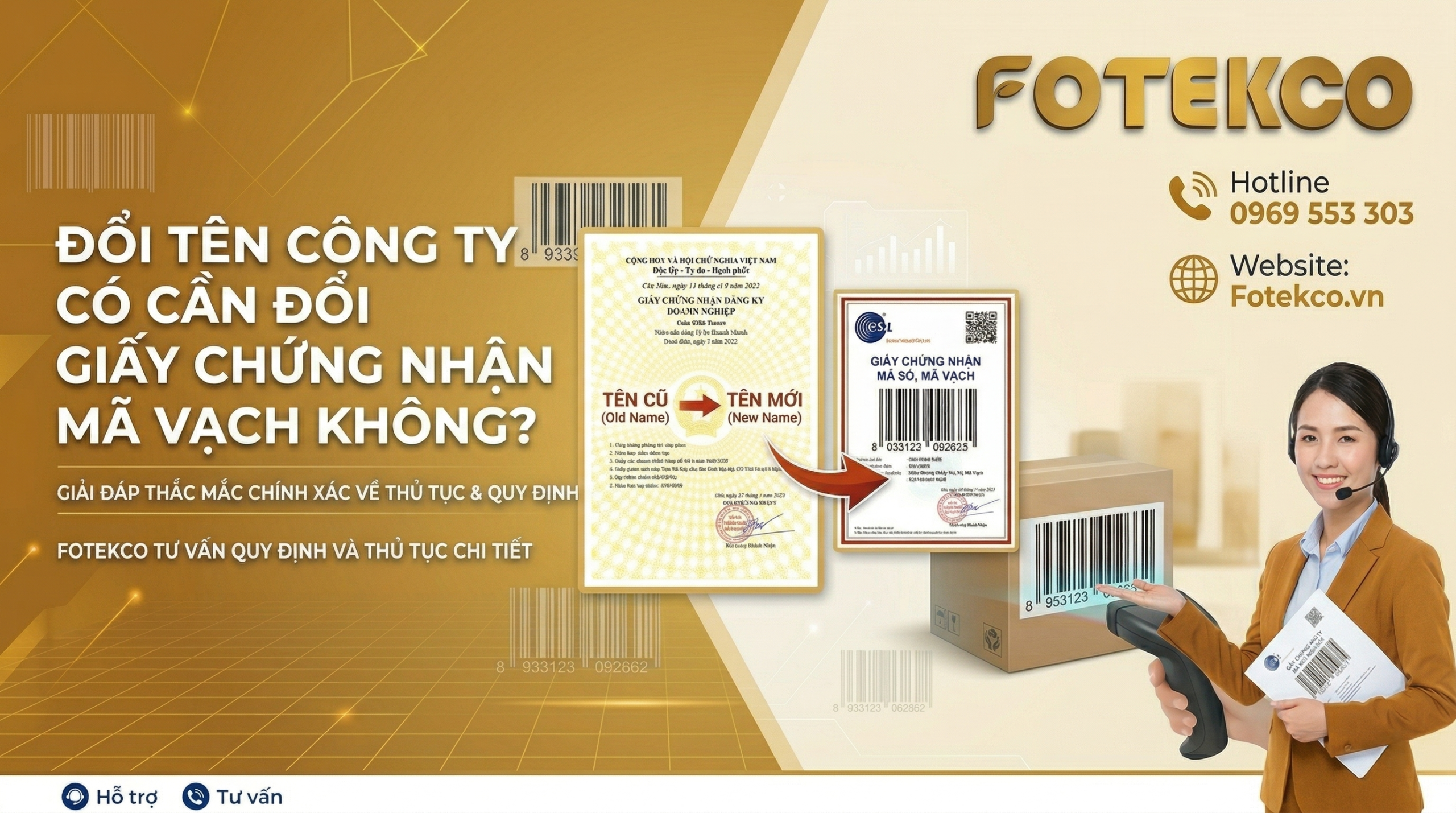 Đổi tên công ty có cần đổi giấy chứng nhận mã vạch không?