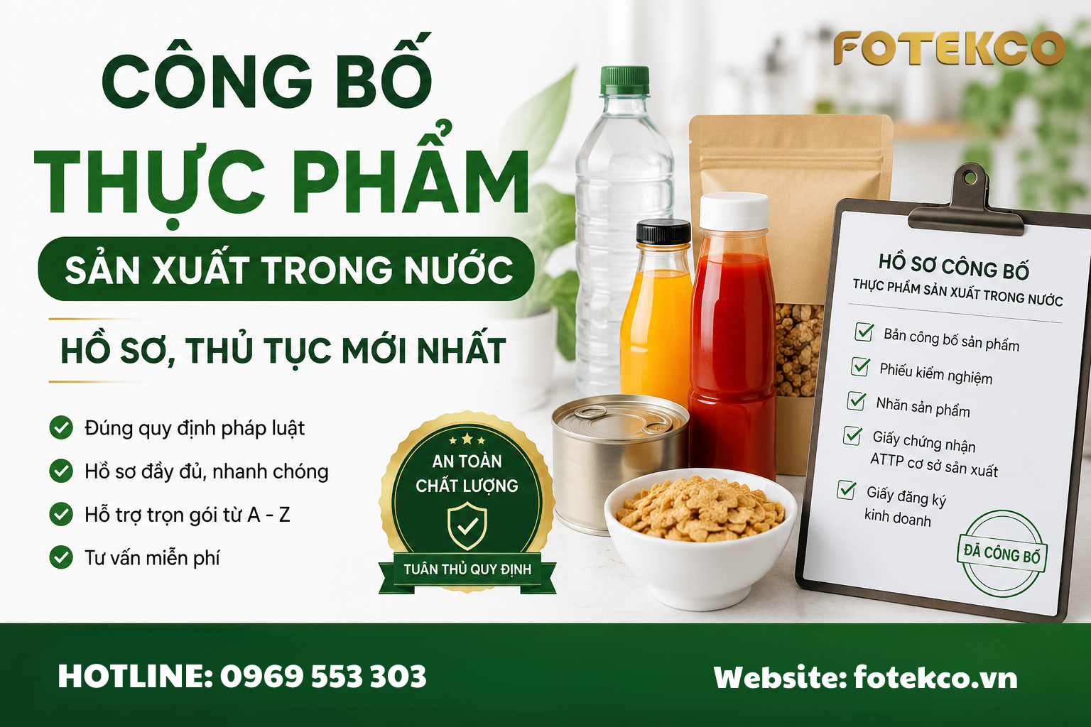 Công bố thực phẩm sản xuất trong nước: Hồ sơ, thủ tục mới nhất