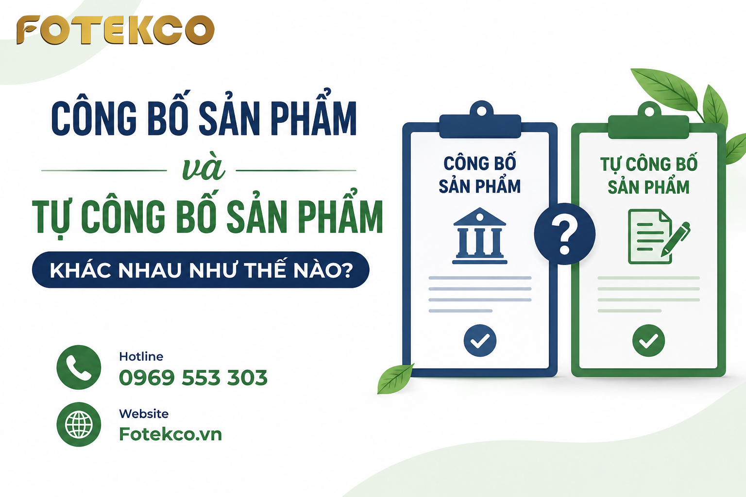 Công bố sản phẩm và tự công bố sản phẩm khác nhau như thế nào?